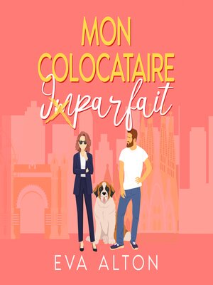 cover image of Mon colocataire imparfait